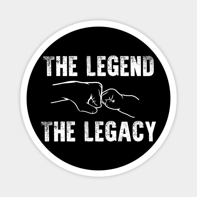 the legend and the legacy dad and son Magnet by theramashley